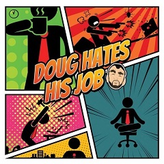 Doug Hates His Job (SWITCH) скачать торрент