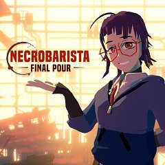 11 авг. 2021
Visual Novel
ЛицензияSwitch
2021Necrobarista: Final Pour