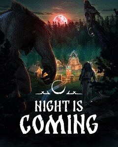 Night is Coming скачать торрент