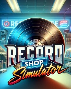 Record Shop Simulator скачать торрент