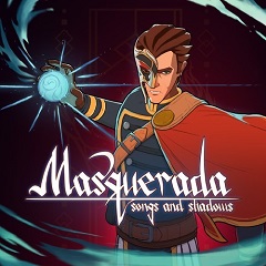 9 май. 2019
Tactics (Тактическая стратегия)
ЛицензияSwitch
2019Masquerada: Songs and Shadows