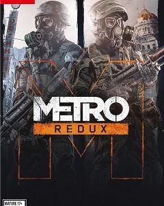 Metro Redux (SWITCH) скачать торрент