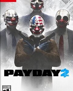 Payday 2 (SWITCH) скачать торрент