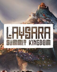 Laysara: Summit Kingdom скачать торрент
