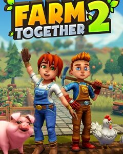 Farm Together 2 скачать торрент