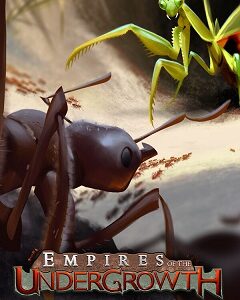 Empires of the Undergrowth скачать торрент