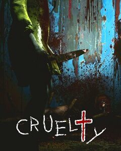 CRUELTY скачать торрент