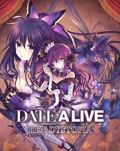 Date A Live: Ren Dystopia скачать торрент