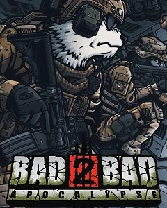 Bad 2 Bad: Apocalypse скачать торрент