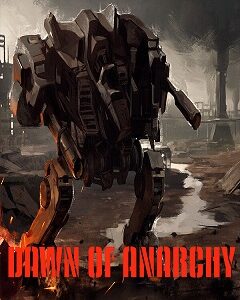 Dawn of Anarchy скачать торрент