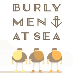 Burly Men At Sea ROM & VPK