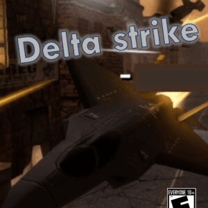 Delta Strike: First Assault