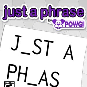 Just a Phrase by POWGI