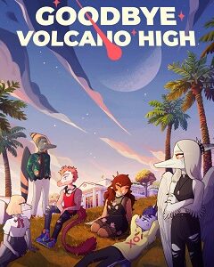 Goodbye Volcano High скачать торрент