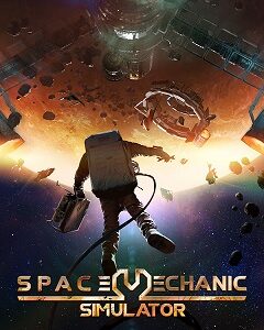 Space Mechanic Simulator скачать торрент