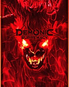 Demonic Supremacy скачать торрент