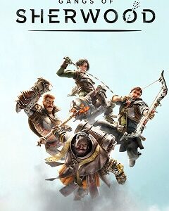 Gangs of Sherwood скачать торрент