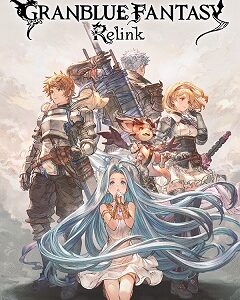Granblue Fantasy: Relink скачать торрент
