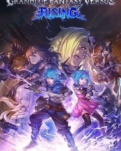 Granblue Fantasy: Versus Rising скачать торрент