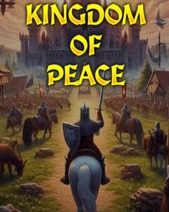 Kingdom Of Peace скачать торрент