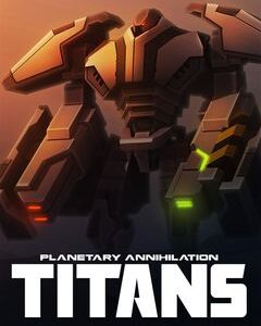 Planetary Annihilation TITANS Defenders Advantage скачать торрент